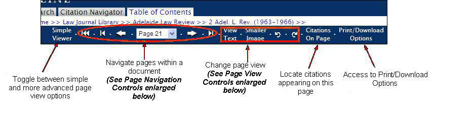 Image of More Options toolbar, a selection of advanced page viewing controls. The following controls are arranged here from left to right:Simple Viewer - Toggles between simple and more advanced page view options; Navigation arrows - Allow you to move to back and forth between sections and pages of a document; Drop-down menu - Allows you to select and go to a specific page in a document; Change Page View controls - Allow you to toggle between image view and text view, reduce image size, and rotate pages; Citations on Page - Allows you to locate citations appearing on current page; Print/Download Options - Provides access to Print/Download options.